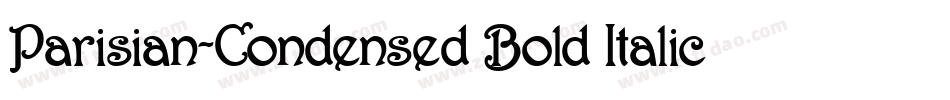 Parisian-Condensed Bold Italic字体转换